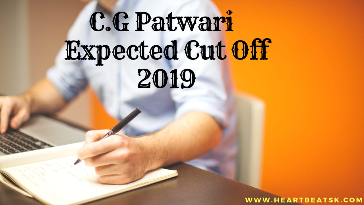 C.G Vyapam Patwari Expected Cut OFF 2019